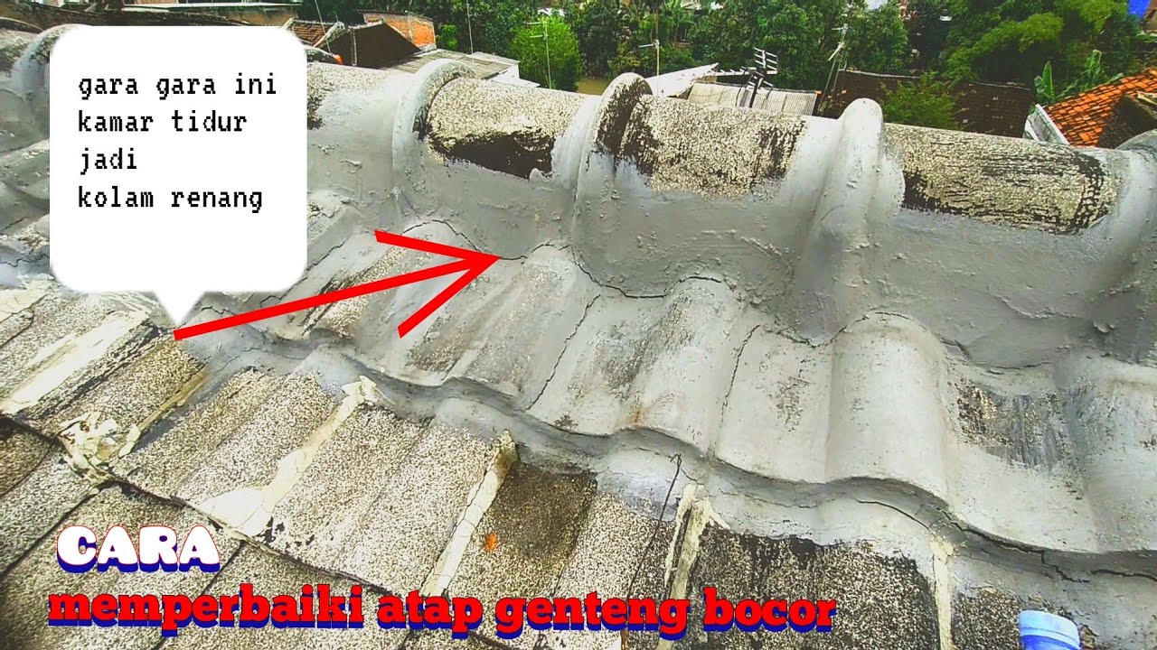 Sampul video: ♦️Tutorial / Cara memperbaiki atap genteng bocor retak membanjiri kamar tidur