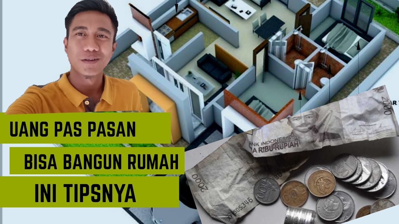 Sampul video: UANG PAS-PASAN INGIN BANGUNG RUMAH ||LAKUKAN TIPS INI AGAR SEGERA BISA BANGUN RUMAH#tipsbangunrumah